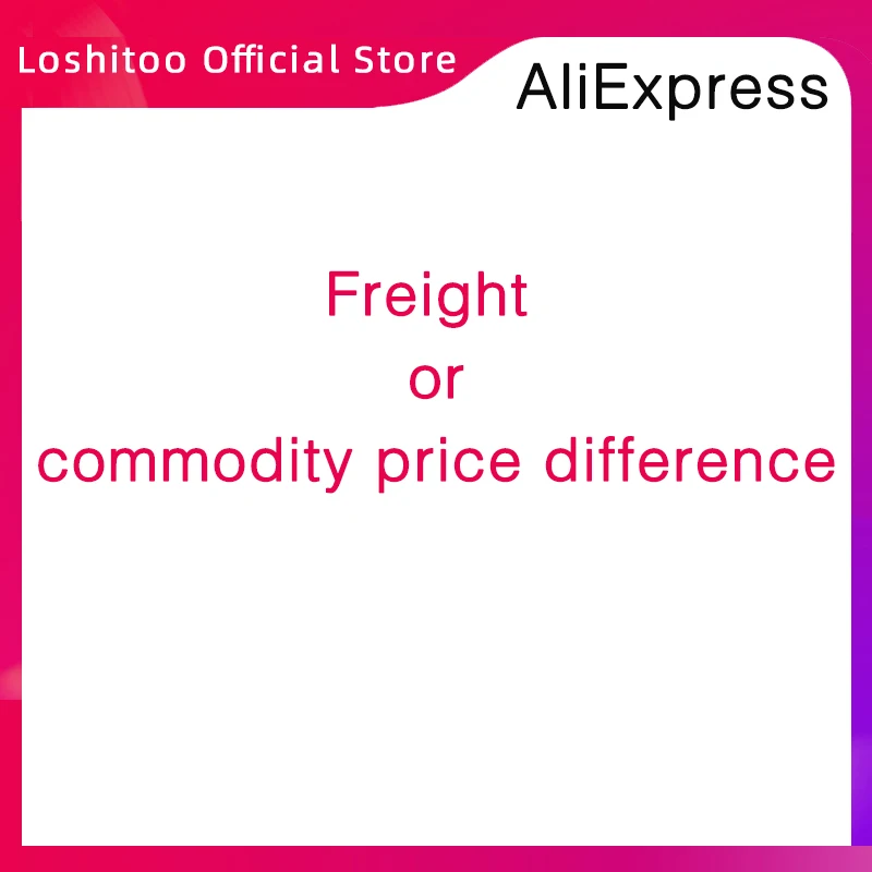 Дополнительная плата за доставку/компенсационная ссылка/фрахт или разница в цене товара (Официальный магазин Loshitoo)